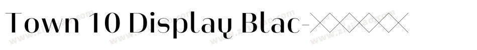 Town 10 Display Blac字体转换